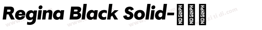 Regina Black Solid字体转换